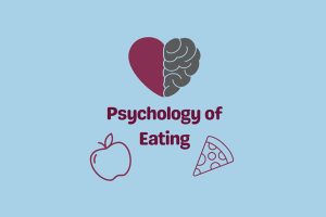 Psychology of Eating